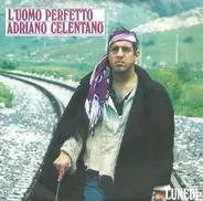 Adriano Celentano - L'Uomo Perfetto