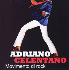 Adriano Celentano - Movimento Di Rock