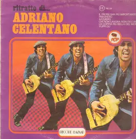 Adriano Celentano - Ritratto Di... Adriano Celentano