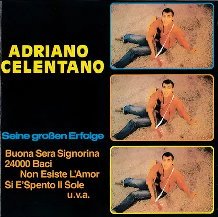 Adriano Celentano - Seine Großen Erfolge