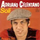 7inch Vinyl Single - Adriano Celentano - Soli