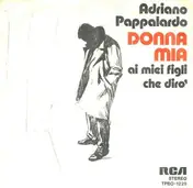 Adriano Pappalardo - Donna Mia