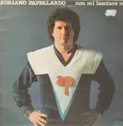 LP - Adriano Pappalardo - Non Mi Lasciare Mai