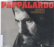 Adriano Pappalardo - Nessun consiglio