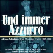 Adriano Celentano - Und Immer Azzurro