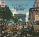 LP - Adriano - Sur Le Pave - Mono
