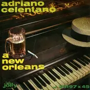 Adriano Celentano - A New Orleans