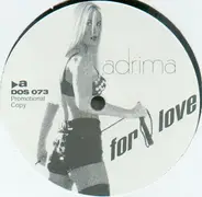 Adrima - For Love