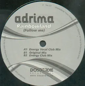Adrima - Rainbowland (Follow Me)