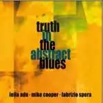 Cooper - TRUTH IN THE ABSTRACT BLUES