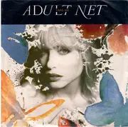 7inch Vinyl Single - Adult Net - Take Me
