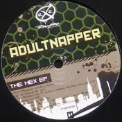 Adultnapper - The Hex EP