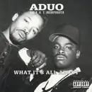 CD - Aduo and B.O.T. Incorporated - What It's All About