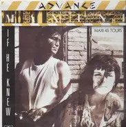 Advance Featuring Maxine - If He Knew