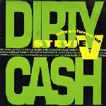 Adventures Of Stevie V. - Dirty Cash (Money Talks)