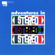 Adventures In Stereo - Adventures in Stereo