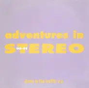 Adventures In Stereo - Down In The Traffic E.P.