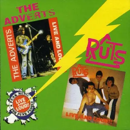 Adverts/Ruts - Live & Loud