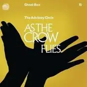 ADVISORY CIRCLE - As the Crow Flies