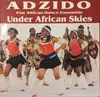 LP - Adzido Pan African Dance Ensemble - Under African Skies