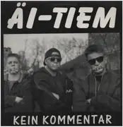 12inch Vinyl Single - Äi-Tiem - Kein Kommentar