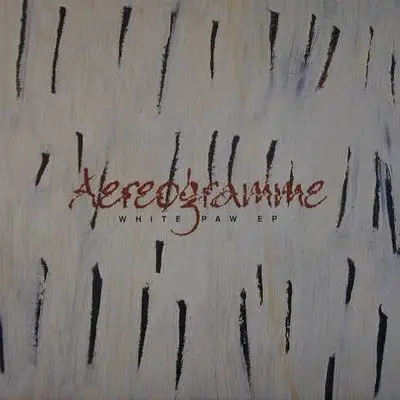 Aereogramme - White paw EP