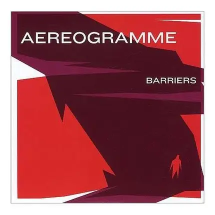 Aereogramme - Barriers