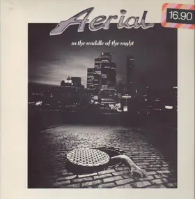 Aerial - In The Middle Of The Night