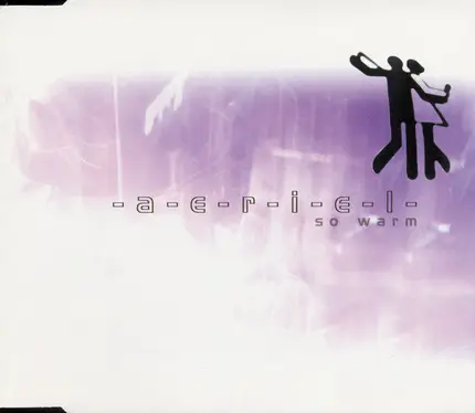 Aeriel - So Warm