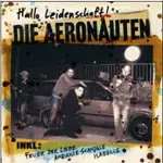 die aeronauten - Hallo Leidenschaft