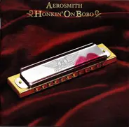 Aerosmith - Honkin' on Bobo