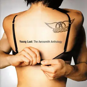 Aerosmith - Young Lust: The Aerosmith Anthology