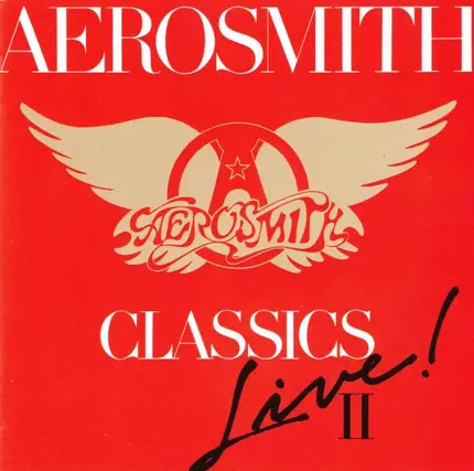 Aerosmith - Classics Live! II