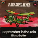 7inch Vinyl Single - Aeroplane - September In The Rain / It's So Better