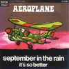 7inch Vinyl Single - Aeroplane - September In The Rain / It's So Better