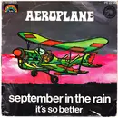 7inch Vinyl Single - Aeroplane - September In The Rain / It's So Better