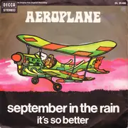 7inch Vinyl Single - Aeroplane - September In The Rain / It's So Better
