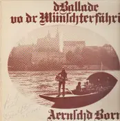 Ernst Born - d Ballade vo dr Münschterfähri