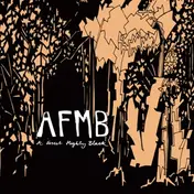 AFMB - A Forest Mighty Black