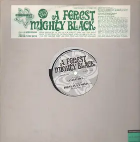 A Forest Mighty Black - Candyfloss / Fresh In My Mind