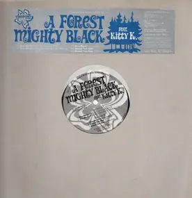A Forest Mighty Black - Doo-Ba-Yé