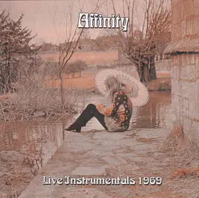 Affinity - Live Instrumentals 1969