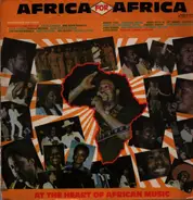 Africa for Africa - At The Heart of African Music
