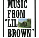 CD - Africa - Music From 'Lil Brown'
