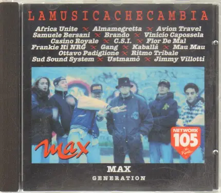 Africa Unite / Almamegretta / Avion Travel a.o. - LA MUSICA CHE CAMBIA