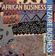 African Business - In Zaire Business (Mara Version)