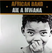 12inch Vinyl Single - African Band - Aie A Mwana