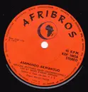 7inch Vinyl Single - African Brothers - Asamando Akwantuo / Susu See Me No. 2