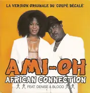 African Connection Feat. Denise Sauron & Bloco - Ami-Oh
