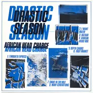 African Head Charge - Drastic Season